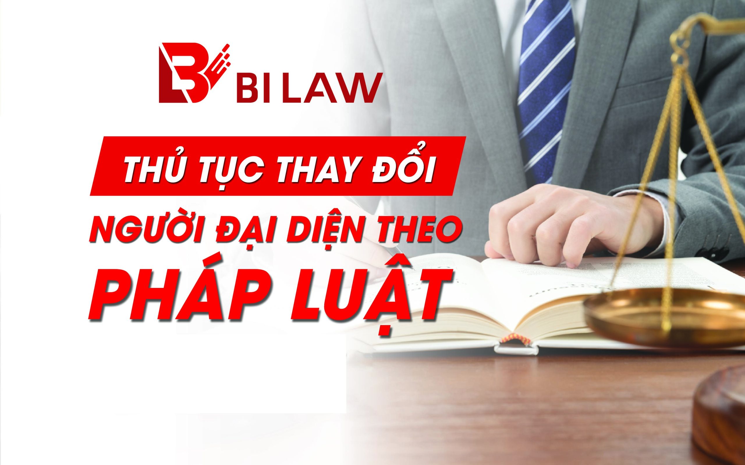 thu-tuc-thay-doi-nguoi-dai-dien-theo-phap-luat