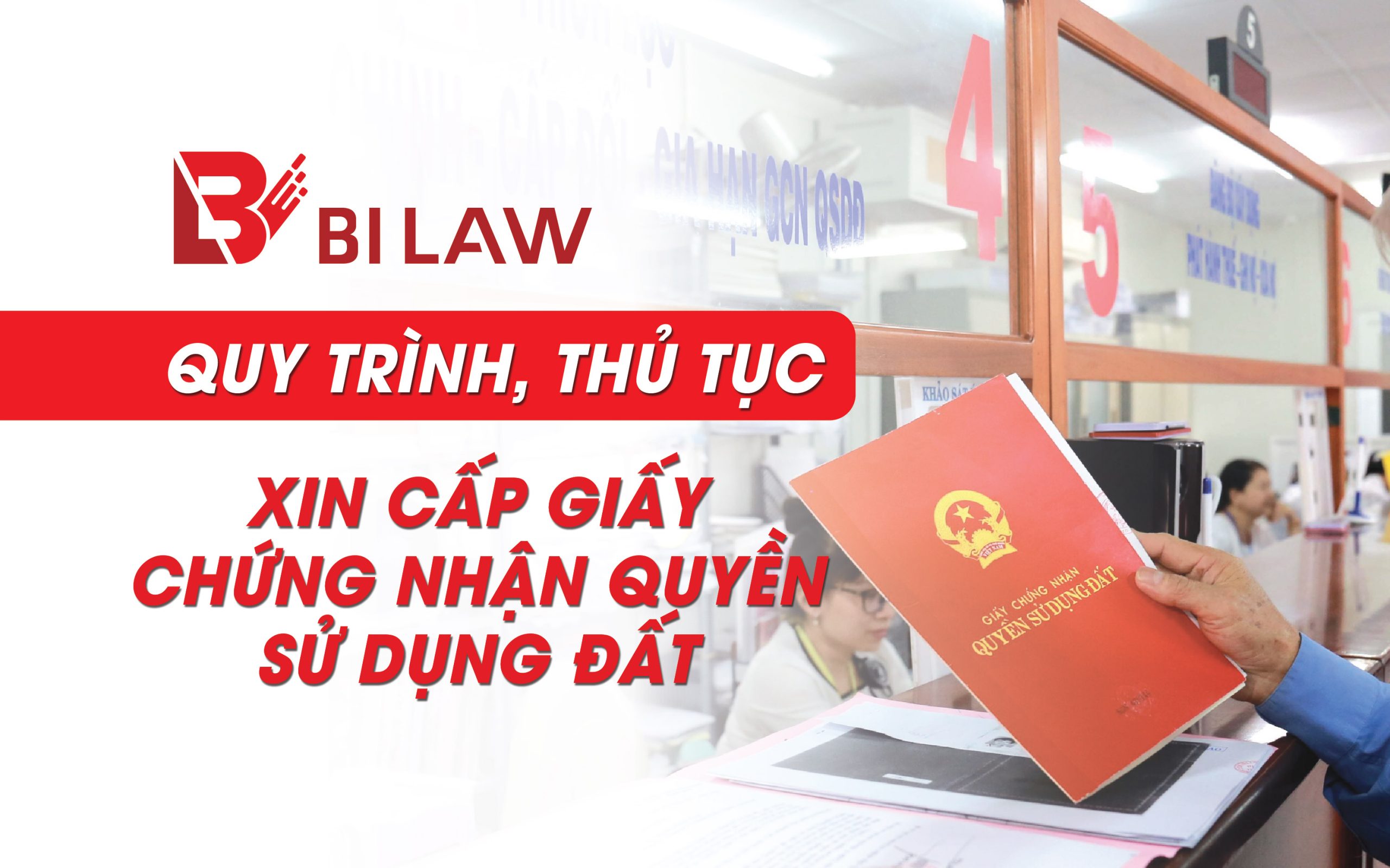 quy-trinh-thu-tuc-xin-cap-giay-chung-nhan-quyen-su-dung-dat