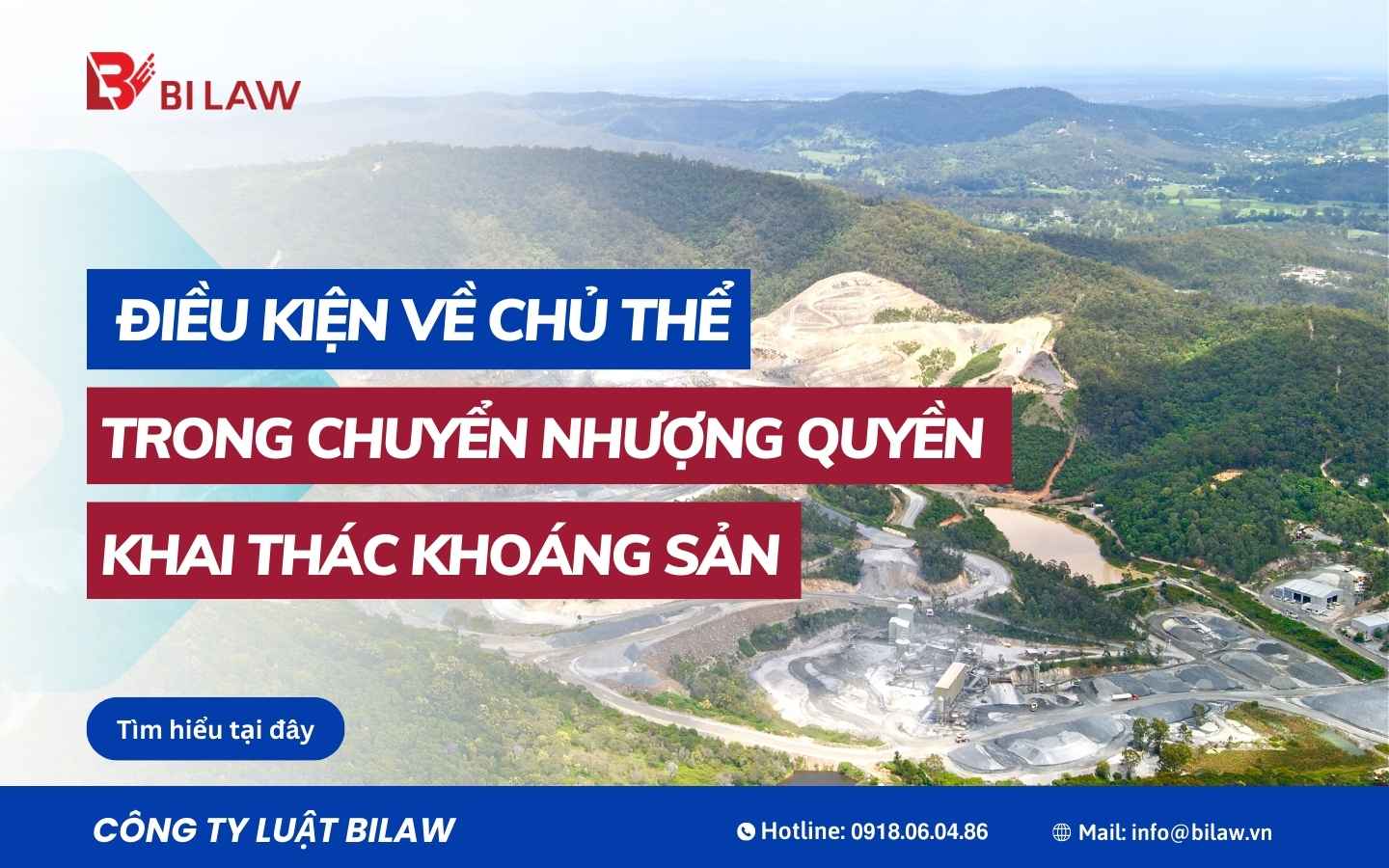 dieu-kien-ve-chu-the-trong-chuyen-nhuong-quyen-khai-thac-khoang-san