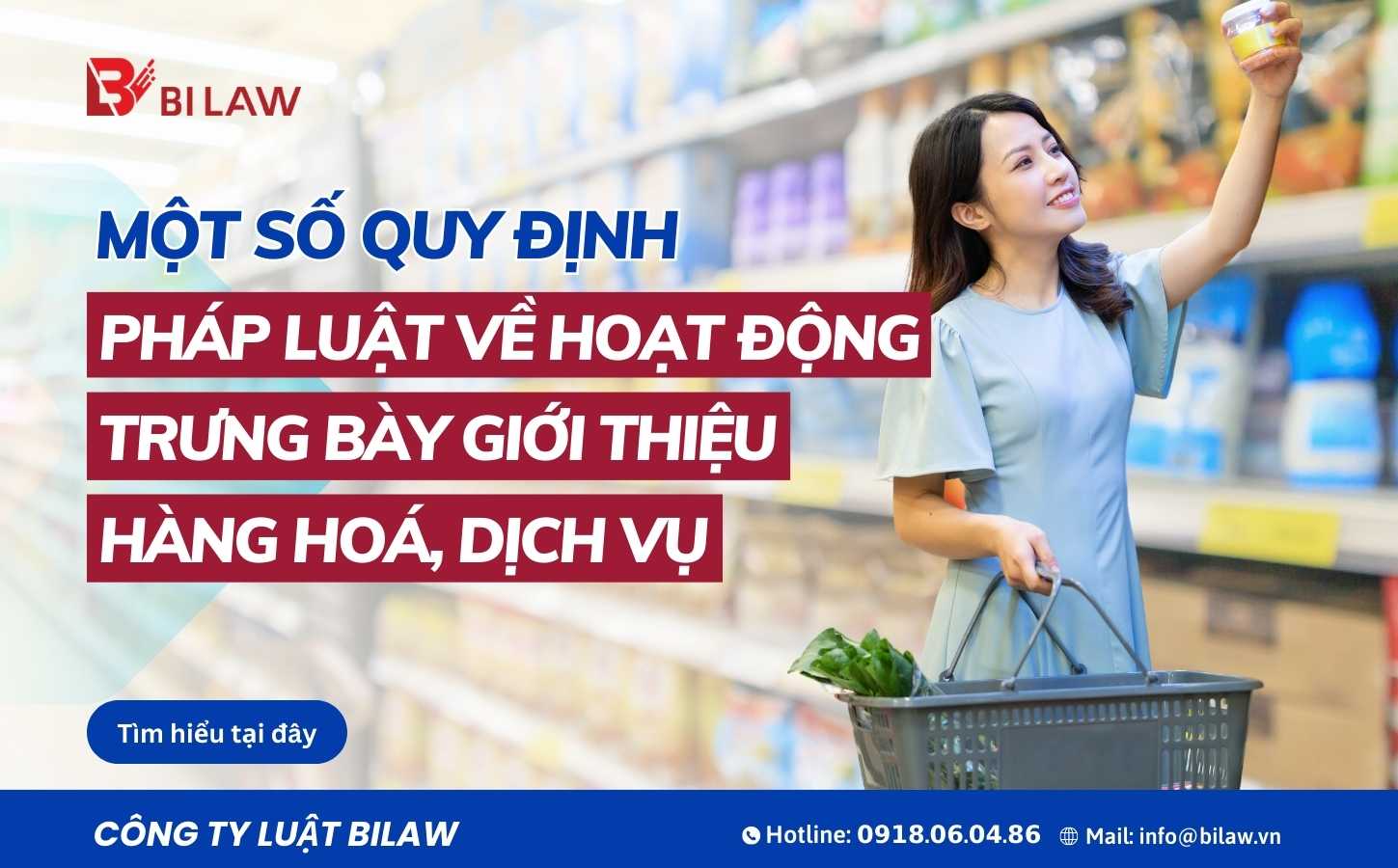 mot-so-quy-dinh-phap-luat-ve-hoat-dong-trung-bay-gioi-thieu-hang-hoa-dich-vu